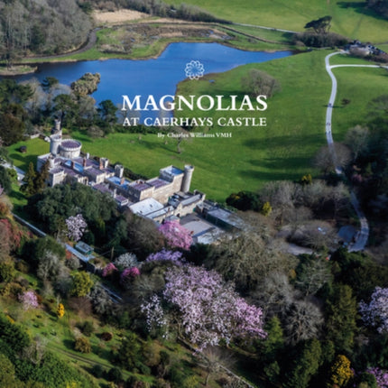 The Magnolias at Caerhays Castle