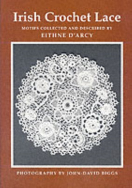 Irish Crochet Lace: Motifs from County Monaghan