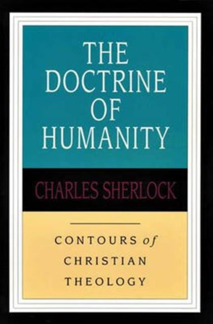 The Doctrine of humanity