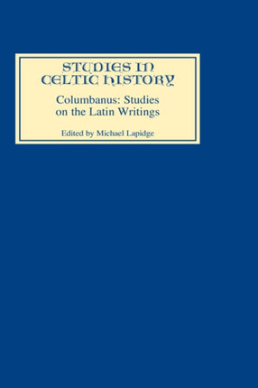 Columbanus Studies on the Latin Writings