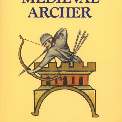 The Medieval Archer