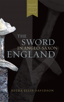 The Sword in AngloSaxon England