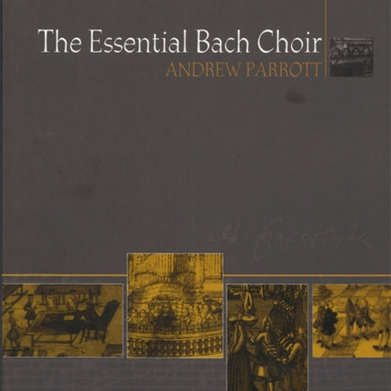 The Essential Bach Choir