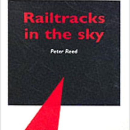 Railtracks in the Sky: 'New' Labour, Air Transport Deregulation and the Competitive Market