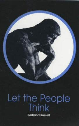 Let the People Think: A Selection of Essays