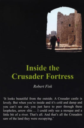 Inside the Crusader Fortress