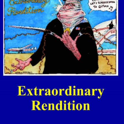 Extraordinary Rendition