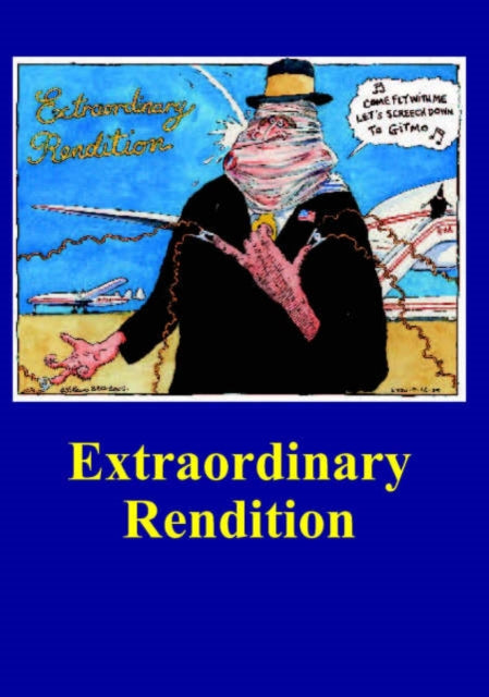 Extraordinary Rendition