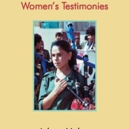 Making Palestine's History: Women's Testimonies