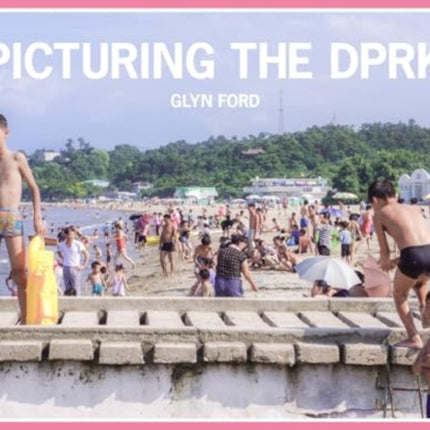 Picturing the DPRK