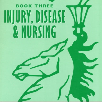Essential Equine Studies Book Three  Disease and
