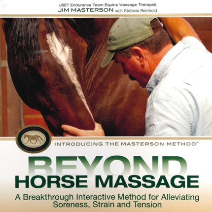 Beyond Horse Massage: A Breakthrough Interactive Method for Alleviating Soreness, Strain, and Tension