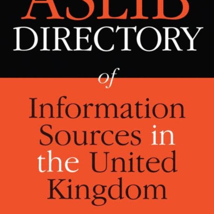 The Aslib Directory of Information Sources in the UK