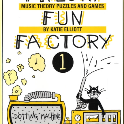 Elliott Theory Fun Factory 1  Music Theory