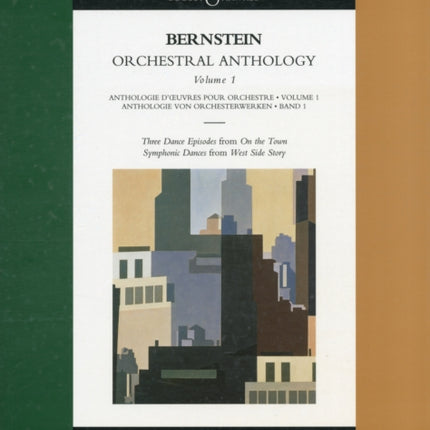 Orchestral Anthology 3 Dance Episodes from On the TownSymphonic Dances from West Side Story v 1 The masterworks library