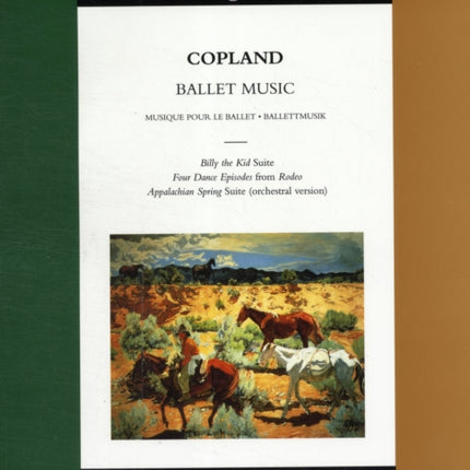 Ballet Music Billy the Kid Ballet Suite Four Dance Episodes from Rodeo Appalachian Spring Boosey  Hawkes  Episodes from Rodeo Appalachian Spring