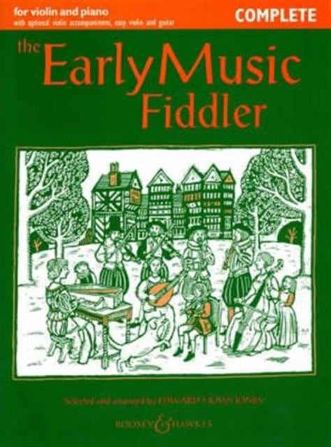 The Early Music Fiddler: Complete Edition