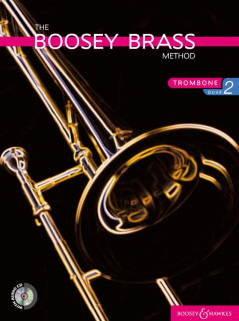 The Boosey Brass Method Bk 2 Trombone Boosey Brass Method Series