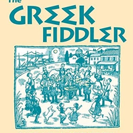 The Greek Fiddler For Violin with Optional Easy Violin and Guitar