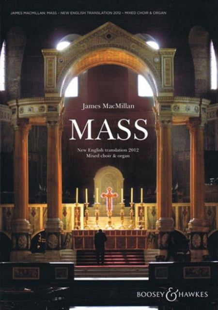 Mass New English Translation 2012 Mixed Choir and Organ