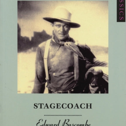 Stagecoach BFI Film Classics