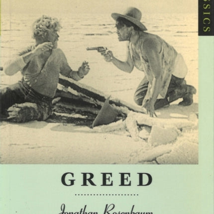 Greed BFI Film Classics