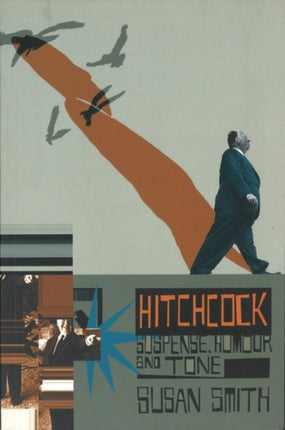 Hitchcock Suspense Humour and Tone Distributed for the British Film Institute