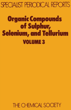 Organic Compounds of Sulphur Selenium and