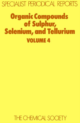 Organic Compounds of Sulphur Selenium and