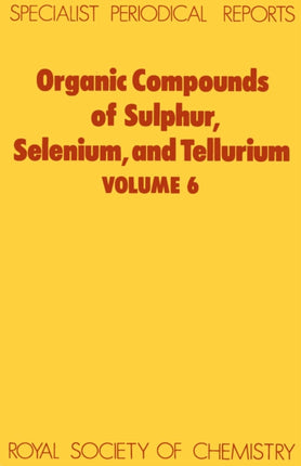 Organic Compounds of Sulphur Selenium and