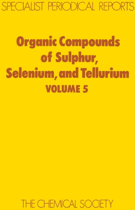 Organic Compounds of Sulphur Selenium and