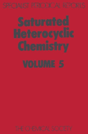 Saturated Heterocyclic Chemistry