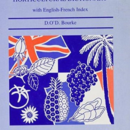 FrenchEnglish Horticultural Dictionary