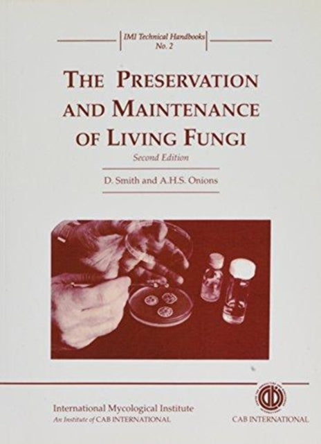 Preservation and Maintenance of Living Fungi