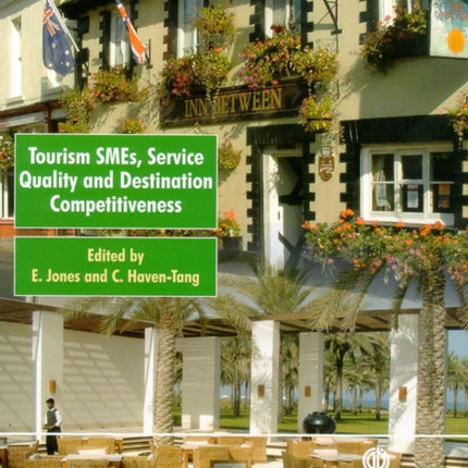 Tourism SMES, Service Quality and Destination Competitiveness