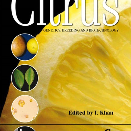 Citrus Genetics, Breeding and Biotechnology