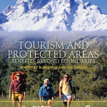 Tourism and Protected Areas: Benefits Beyond Boundaries