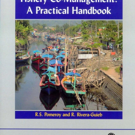 Fishery Co-Management: A Practical Handbook