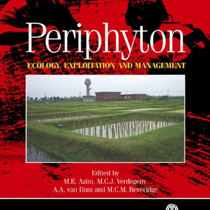 Periphyton: Ecology, Exploitation and Management