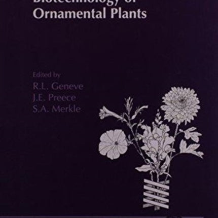 Biotechnology of Ornamental Plants