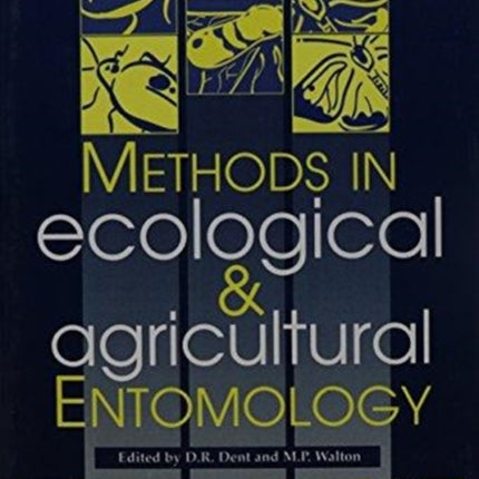 Methods in Ecological and Agricultural Entomology