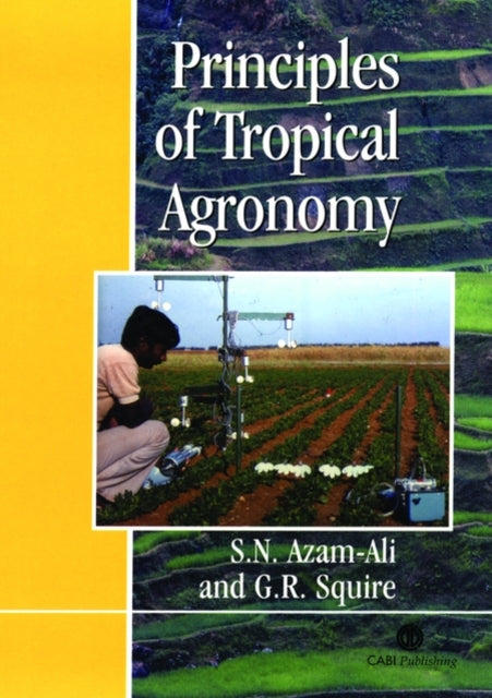 Principles of Tropical Agronomy