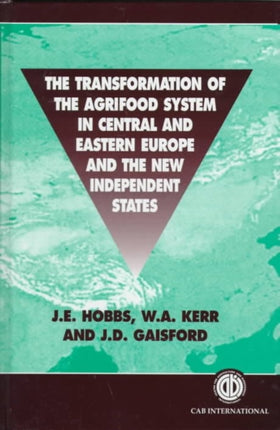 Transformation of the Agri-food System in Central and Eastern Europe and the New Independent States