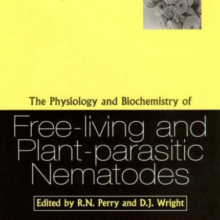 Physiology and Biochemistry of Free-living and Plant-parasitic Nematodes