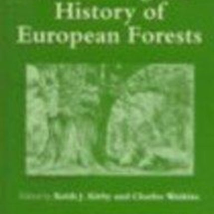 Ecological History of European Forests