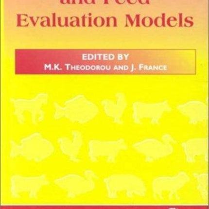 Feeding Systems and Feed Evaluation Models