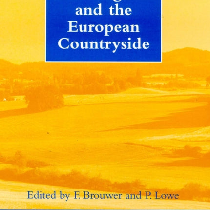 CAP Regimes and the European Countryside