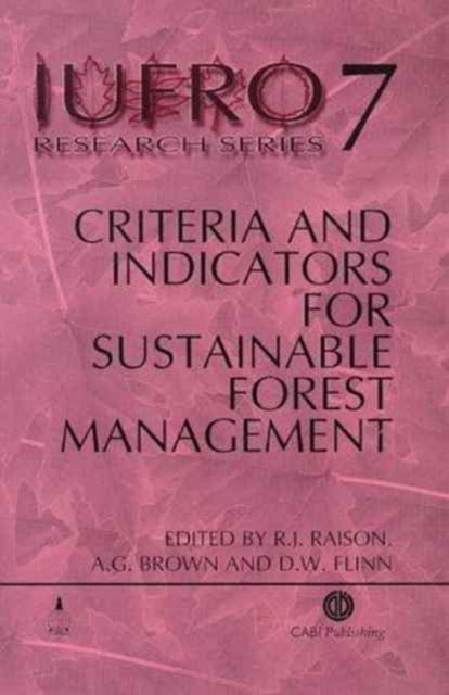 Criteria and Indicators for Sustainable Forest