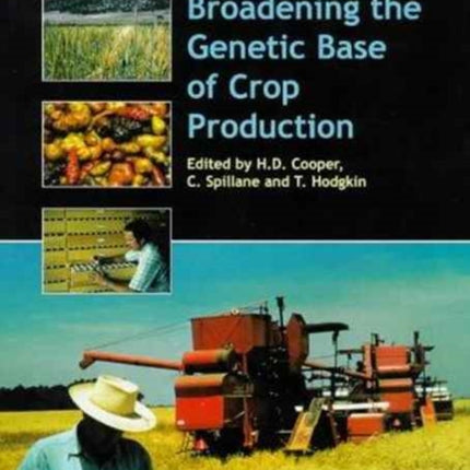 Broadening the Genetic Base of Crop Production