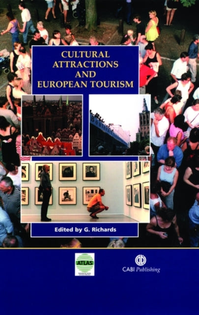 Cultural Attractions and European Tourism